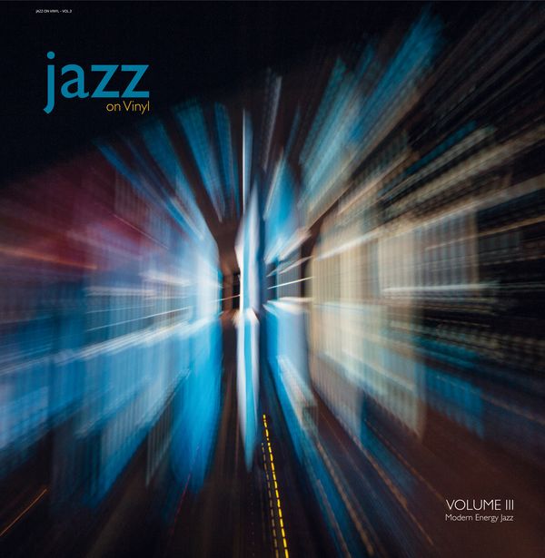 Jazz On Vinyl Vol. III - Modern Energy Jazz (180g) (Vinyl-LP)