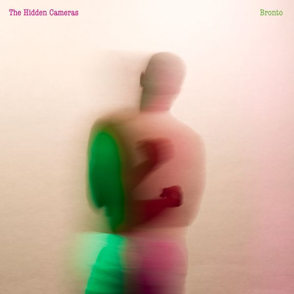The Hidden Cameras: Bronto (CD)