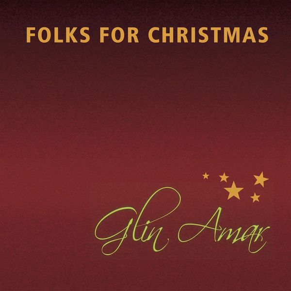 Glin Amar: Folks For Christmas (CD)
