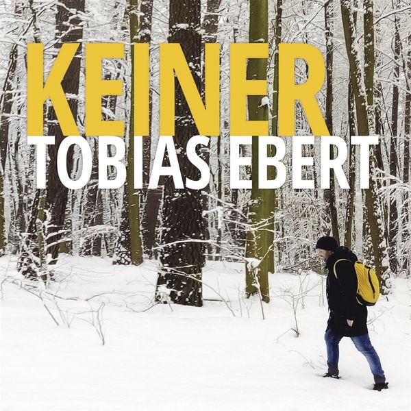 Tobias Ebert: Keiner EP (CD)