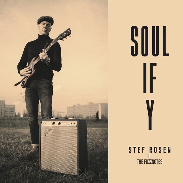 Stef Rosen: Soulify (CD)