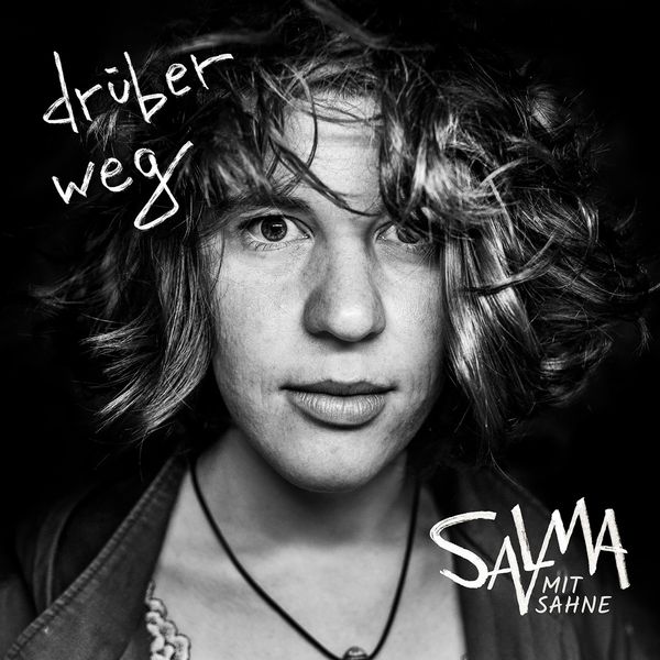 Salma Mit Sahne: Drüber Weg (CD)