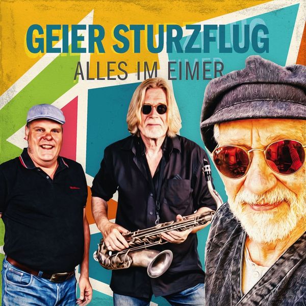 Geier Sturzflug: Alles im Eimer (CD)
