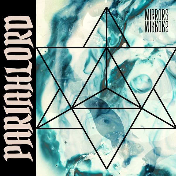 Pariahlord: Mirrors (CD)