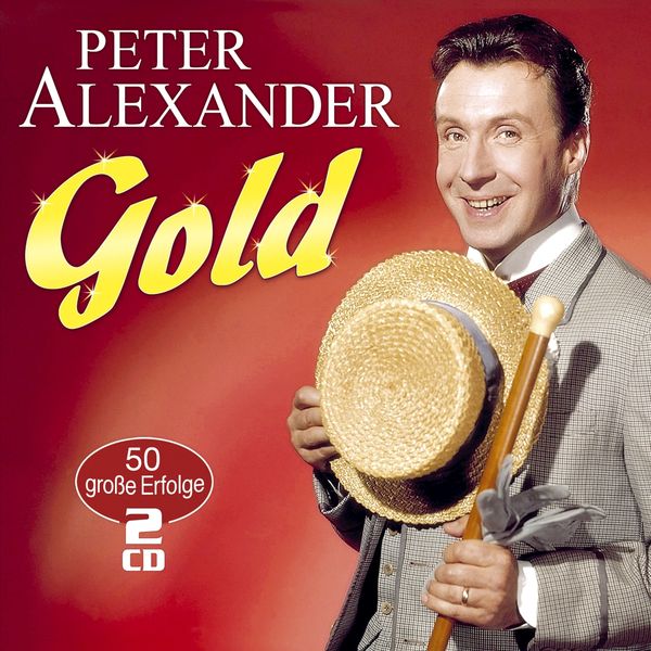 Peter Alexander: Gold: 50 große Erfolge (2 CDs)