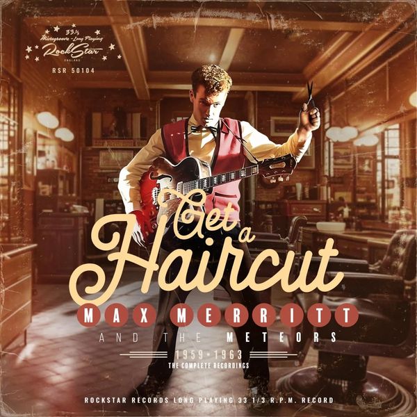 Max Merritt: Get A Haircut (CD)