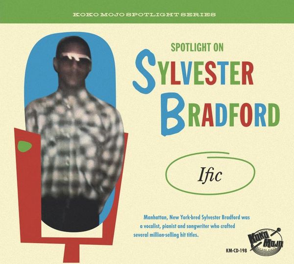 Sylvester Bradford: Ific: Spotlight On Sylvester Bradford (CD)
