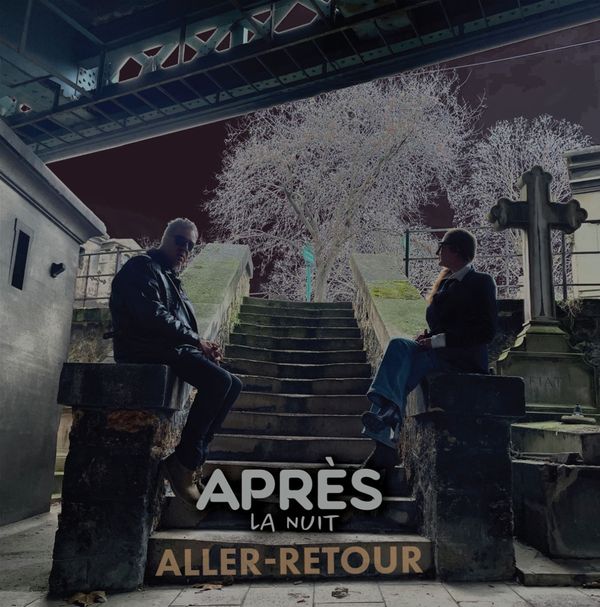 Après La Nuit: Aller-Retour (CD)