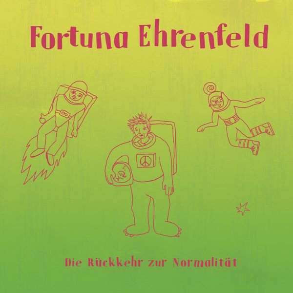 Fortuna Ehrenfeld: Die Rückkehr zur Normalität (Vinyl-LP)