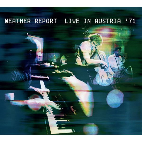 Weather Report: Live In Austria 71 (Digipack) (2 CDs)