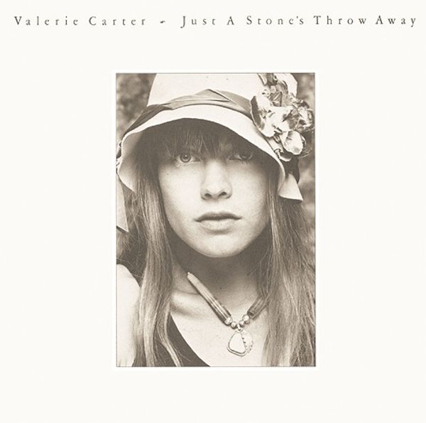 Valerie Carter: Just A Stones Throw Away (CD)