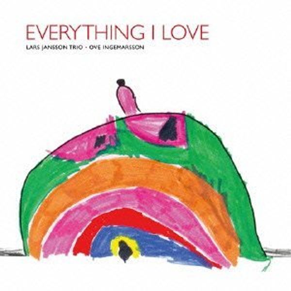 Lars Jansson & Ole Ingermasson: Everything I Love (Digipack) (CD)