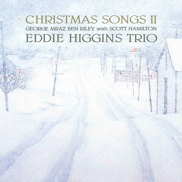 Eddie Higgins: Christmas Songs II (180g) (Vinyl-LP)