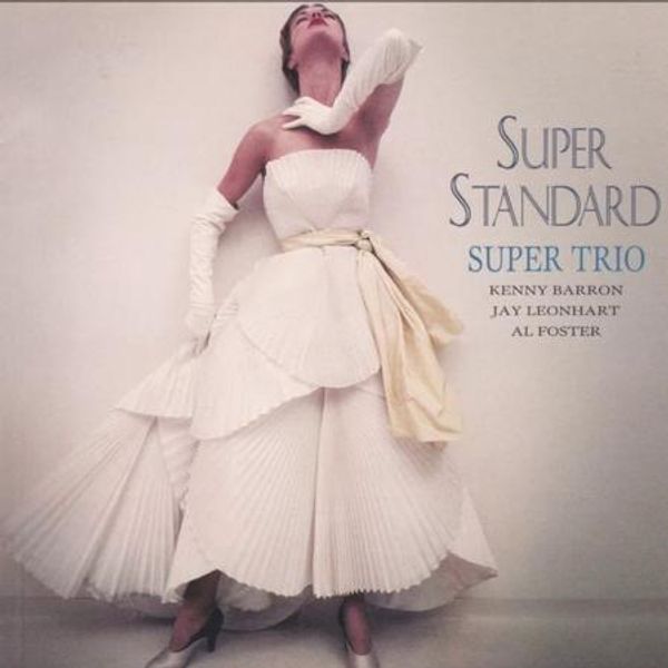 The Super Trio (Kenny Barron, Jay Leonhardt & Al Foster): ... (2 LPs)