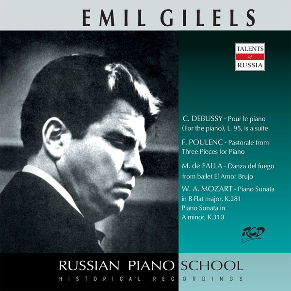 Emil Gilels spielt Debussy, Poulenc, Falla & Mozart (CD)