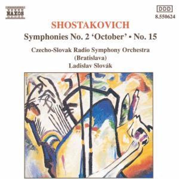 Dmitri Schostakowitsch: Symphonien Nr.2 & 15 (CD)