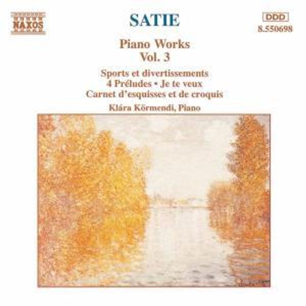 Erik Satie: Klavierwerke Vol.3 (CD)
