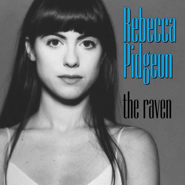 Rebecca Pidgeon: The Raven (Hybrid-SACD) (Super Audio CD)