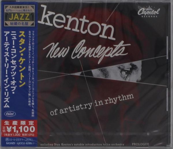Stan Kenton: New Concepts Of Artistry In Rhythm (CD)