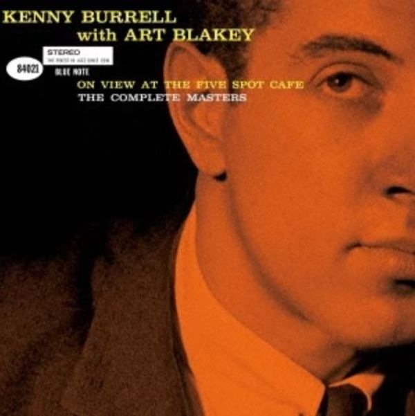 Kenny Burrell: On View At The Five Spot Cafe: The Complete... (2 CDs)