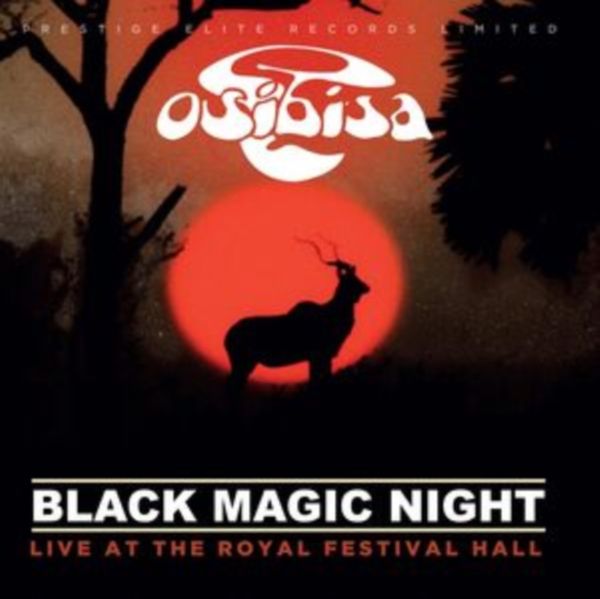 Osibisa: Black Magic Night: Live At Royal Festival Hall 1977 (CD)