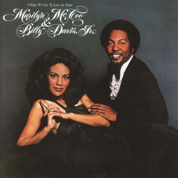 Marilyn McCoo & Billy Davis Jr.: I Hope We Get To Love In Tim... (CD)