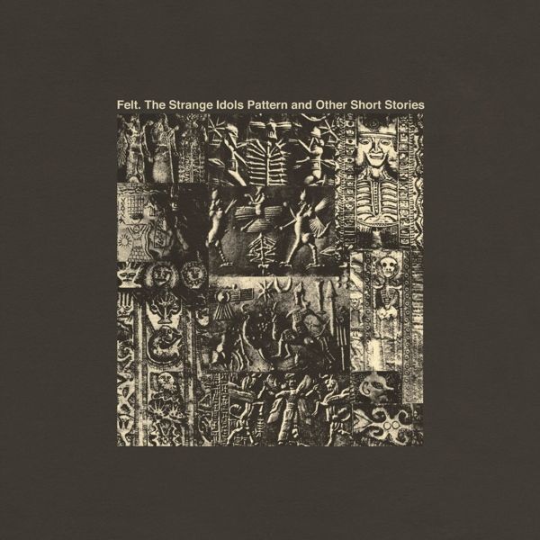 Felt (England): The Strange Idols Pattern And Other Short Sto... (LP)