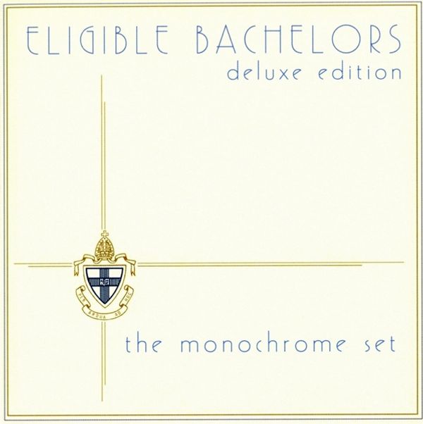 The Monochrome Set: Eligible Bachelors (Remastered & Expan... (3 CDs)