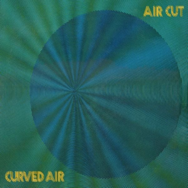 Curved Air: Air Cut (CD)