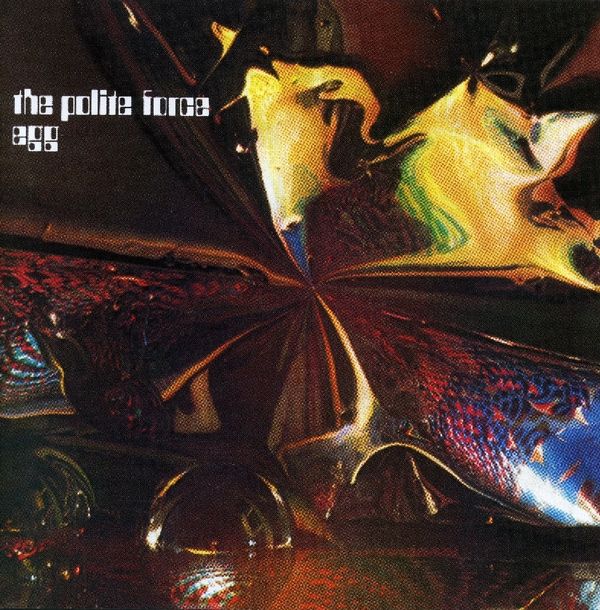 Egg: The Polite Force (CD)