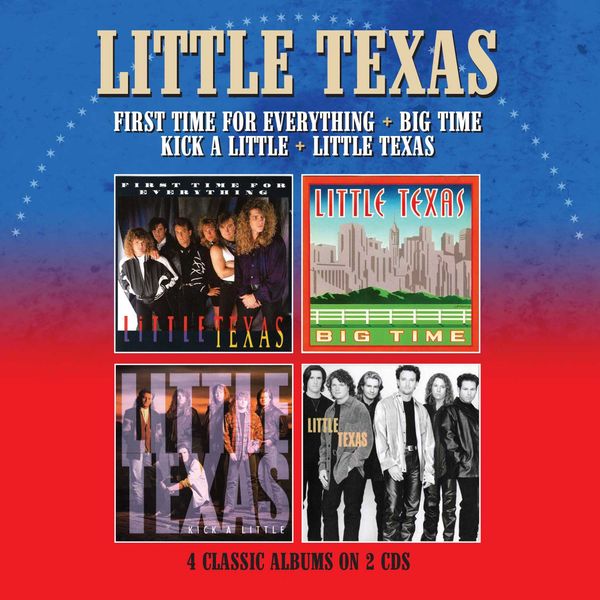 Little Texas: First Time For Everything / Big Time / Kick A L... (CD)