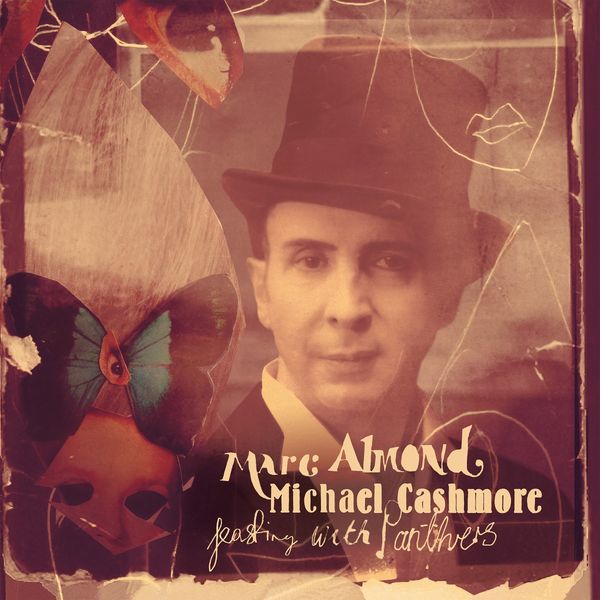 Marc Almond & Michael Cashmore: Feasting With Panthers (Ex... (2 CDs)
