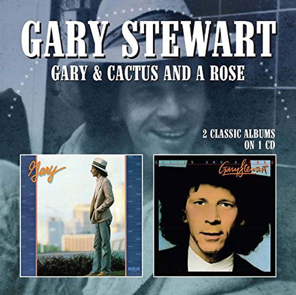 Gary Stewart: Gary / Cactus And A Rose (2 Classic Albums On 1... (CD)