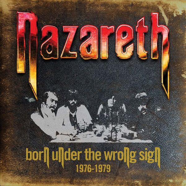 Nazareth: Born Under the Wrong Sign (1976-1979) (5 CDs)