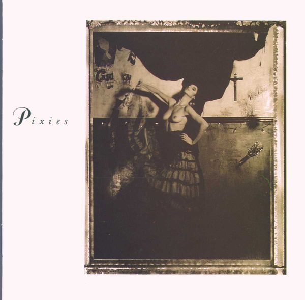 Pixies: Surfer Rosa & Come On Pilgrim (CD)