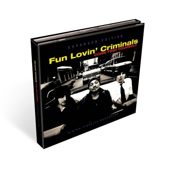 Fun Lovin Criminals: Come Find Yourself (Expanded Edition... (3 CDs)