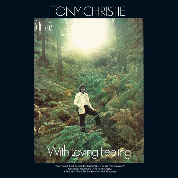 Tony Christie: With Loving Feeling (Half-Speed Mastered) (180... (LP)