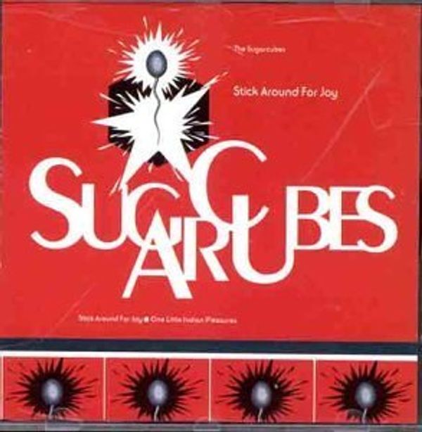 The Sugarcubes: Stick Around For Joy (CD)