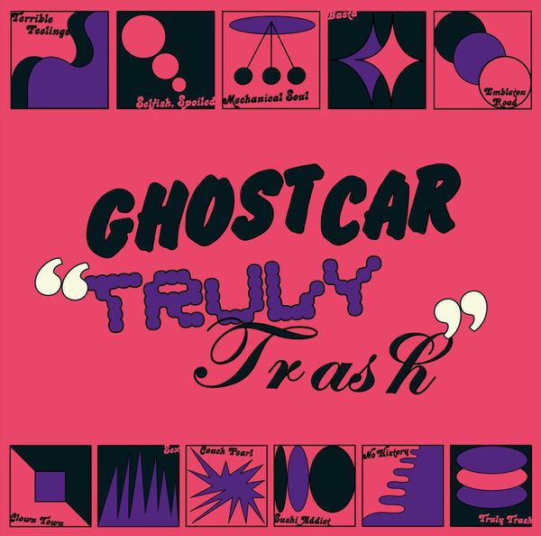 Ghost Car: Truly Trash (Vinyl-LP)