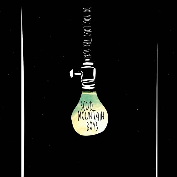 Scud Mountain Boys: Do You Love The Sun (Vinyl-LP)