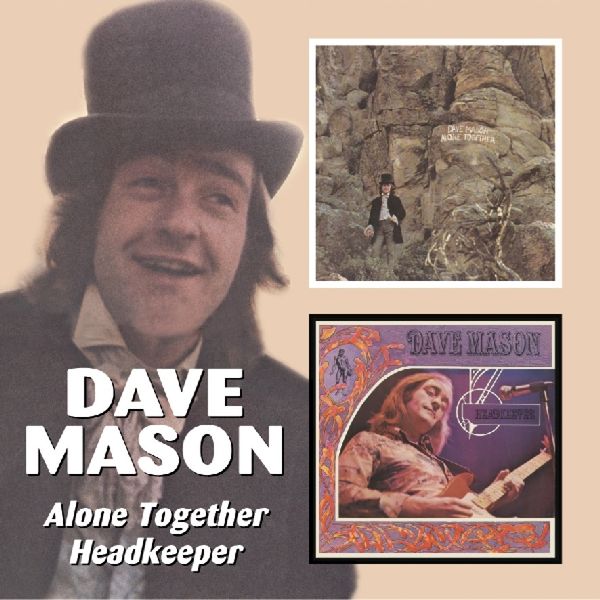 Dave Mason: Alone Together / Headkeeper (CD)