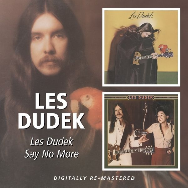 Les Dudek: Les Dudek / Say No More (2 CDs)