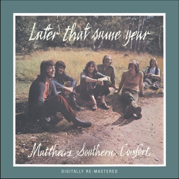 Matthews Southern Comfort (Southern Comfort): Later That Sam... (CD)