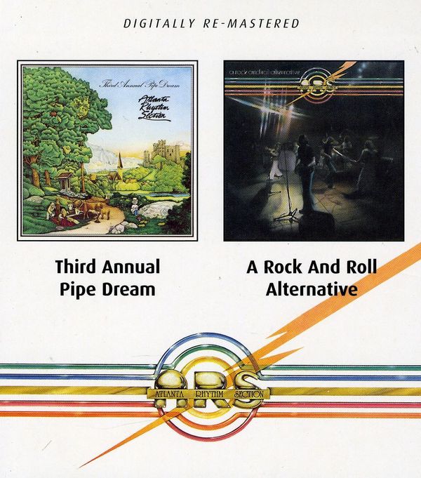 Atlanta Rhythm Section: Third Annual Pipe Dream / A Rock And ... (CD)