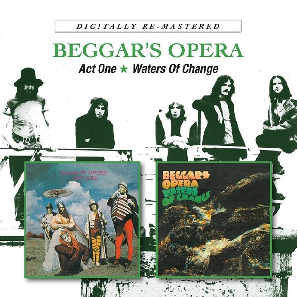 Beggars Opera: Act One / Waters Of Change (2 CDs)