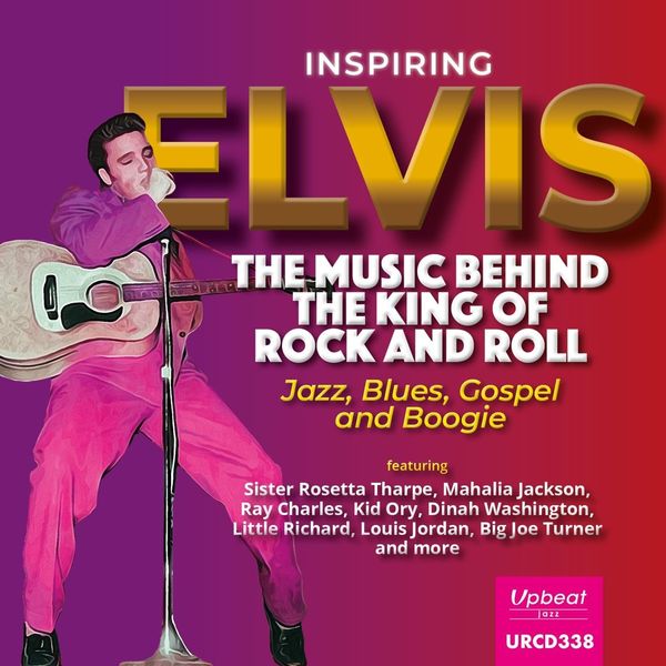 Inspiring Elvis: Music Behind The King Of Rock & Roll (CD)