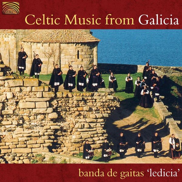 Banda De Gaitas Ledicia: Celtic Music From Galicia (CD)