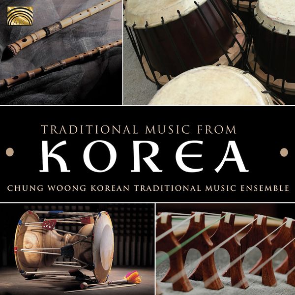 Chung Woong Traditional Korean Music Ensemble: Traditional Mu... (CD)