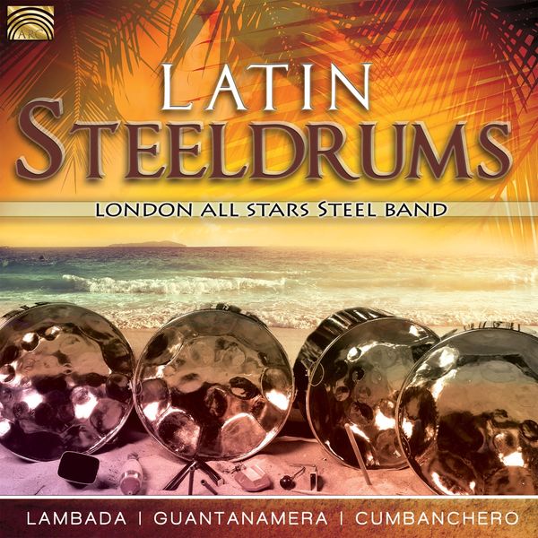 London All Stars Steel Band: Latin Steeldrums (CD)