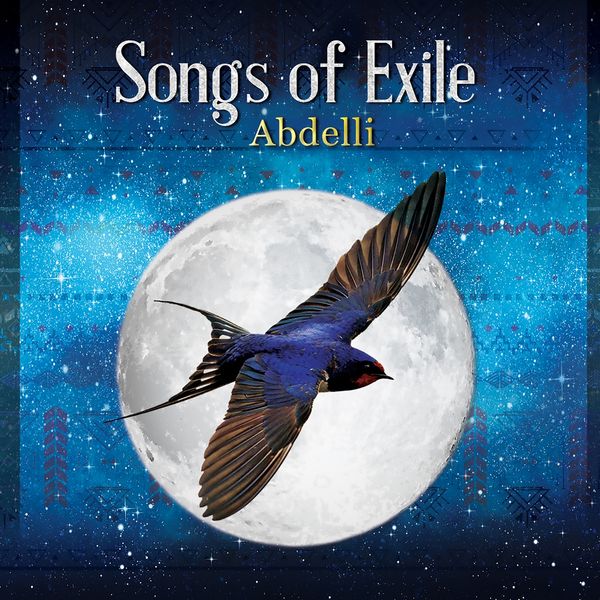 Abdelli: Songs Of Exile (CD)